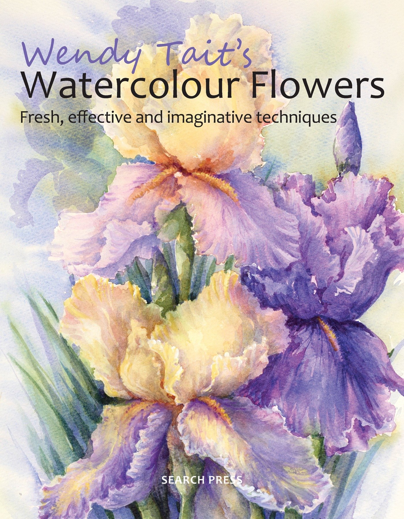 Wendy Tait S Watercolour Flowers Fresh Effective And Imaginative Techniques Tait Wendy Amazon It Libri