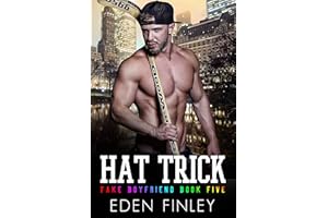 Hat Trick (Fake Boyfriend Book 5)