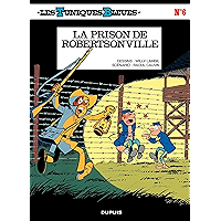 Les Tuniques Bleues - Tome 6 - LA PRISON DE ROBERTSONVILLE (French Edition) book cover