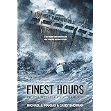 The Finest Hours (Young Readers Edition): The True Story of a Heroic Sea Rescue (True Rescue Series)