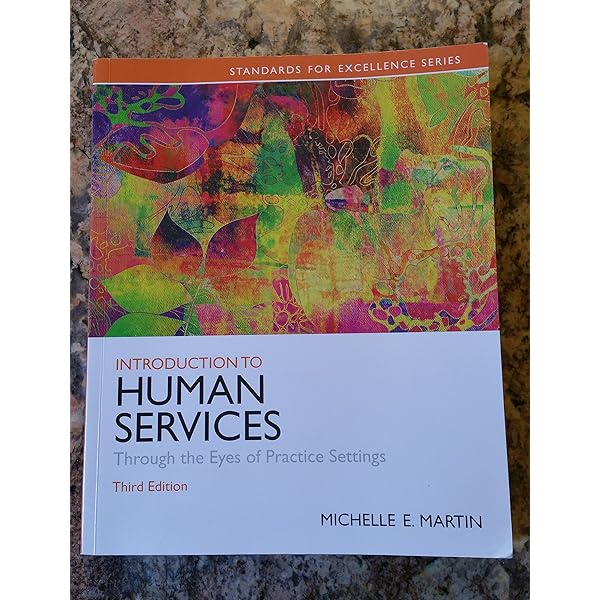 Introduction to Human Services: Through the Eyes of Practice