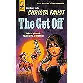 The Get Off (Angel Dare Series)