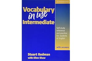 Vocabulary in Use: Intermediate : Self-Study Reference and Practice for Students of North American English With Answers