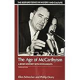 The Age of McCarthyism: A Brief History with Documents (Bedford Cultural Editions)