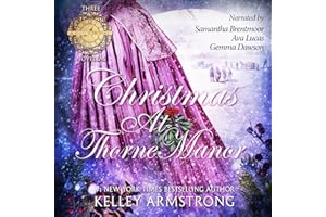 Christmas at Thorne Manor: A Trio of Holiday Novellas (A Stitch in Time)