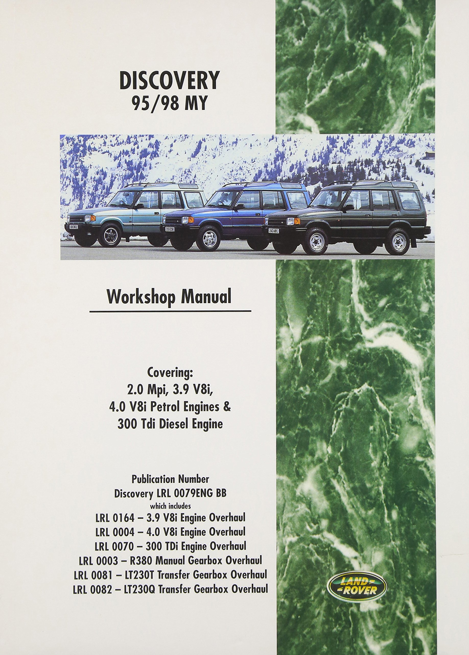 Land Rover Discovery Workshop Manual: 1995-1998 Paperback – Dec 1 2000