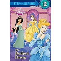 The Perfect Dress (Disney Princess) (Step into Reading)