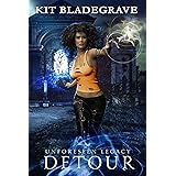 Detour: Overlook Arcane Academy of Magic (Unforeseen Legacy Book 1)