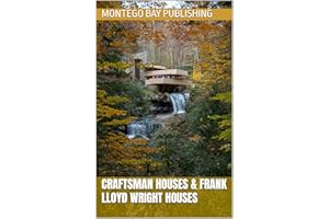 Craftsman Houses & Frank Lloyd Wright Houses (Sustainable Architecture & Building Types)