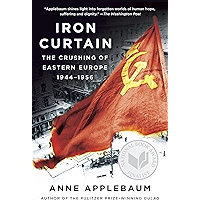 Iron Curtain: The Crushing of Eastern Europe, 1944-1956 book cover