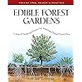 Edible Forest Gardens, Vol. 2: Ecological Design And Practice For Temperate-Climate Permaculture