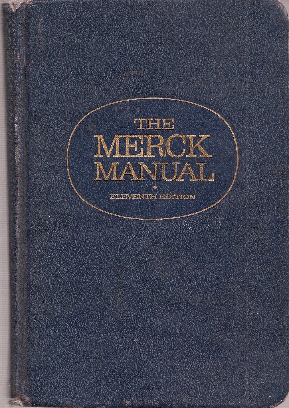 The Merck Manual of Diagnosis and Therapy Eleventh Edition Hardcover – 1966