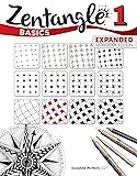 Zentangle Basics, Expanded Workbook Edition: A