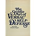 The Gentle Art of Verbal Self-Defense