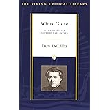 White Noise: Text and Criticism (Viking Critical Library)