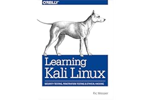 Learning Kali Linux: Security Testing, Penetration Testing, and Ethical Hacking