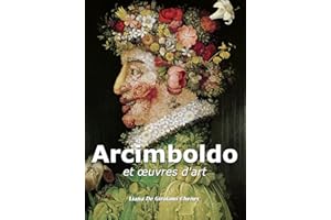 Arcimboldo et œuvres d'art (PARKSTONE) (French Edition)