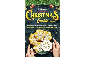 Ultimate Christmas cookies recipes: Indulgent flavors for picky eaters. Check out these during your holiday!