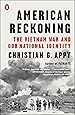 American Reckoning: The Vietnam War and Our National Identity