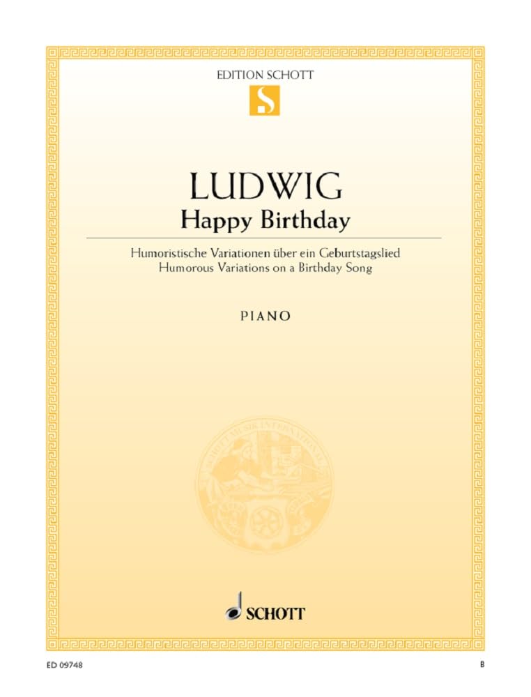 Happy Birthday: Humorous Variations on a Birthday Song. piano.