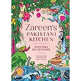 Zareen’s Pakistani Kitchen: Recipes from a Well-Fed Childhood (Pakistani and Indian Cooking)