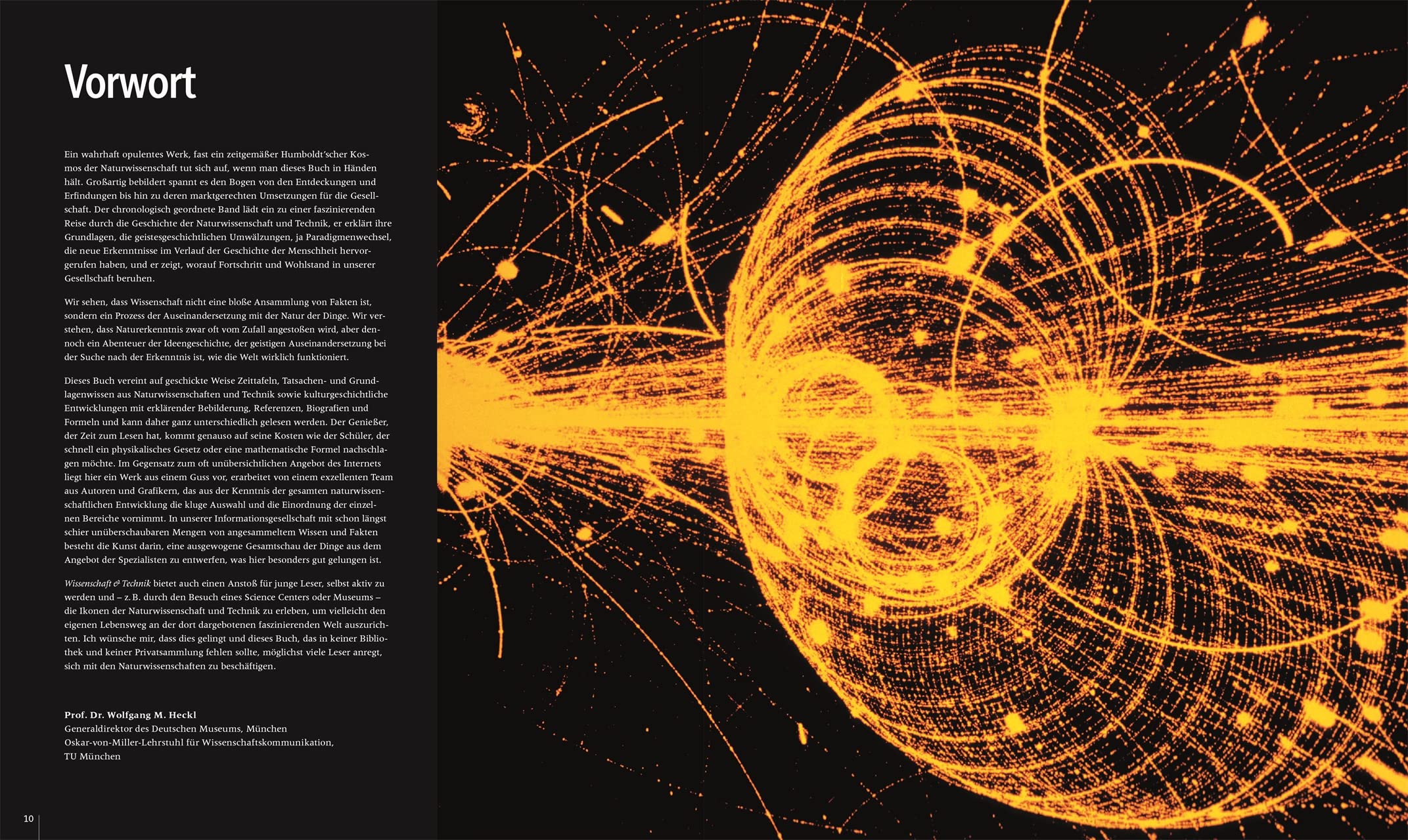 Wissenschaft & Technik: Die illustrierte Weltgeschichte. Mit über 2000 Fotografien, Illustrationen, Grafiken, Zeittafeln und einem Vorwort von Prof. Dr. Wolfgang M. Heckl (DK Bibliothek)