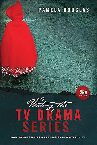 Download Writing the TV Drama Series: How to Succeed As a Professional Writer in TV PDF