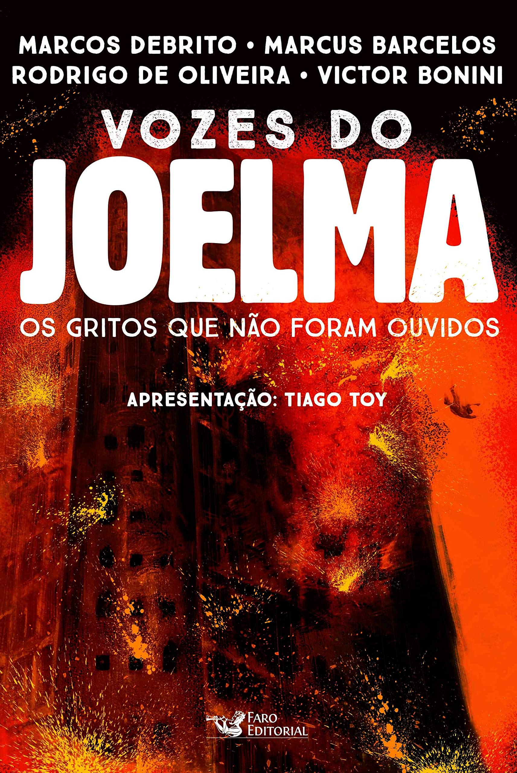 Vozes do Joelma: Os gritos que não foram ouvidos | Amazon.com.br