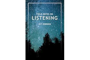 Field Notes on Listening