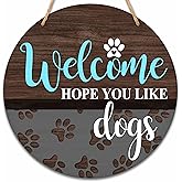 Welcome Sign for Front Door, Hope You Like Dogs Round Hanging Sign With Rope, Rustic Gog Decor For Farmhouse Home Front Door Porch, Housewarming Gifts for Dog Lovers, A03