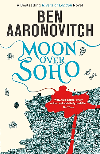 Download Moon Over Soho: The Second Rivers of London novel (A Rivers of London novel Book 2) (English Edition) PDF