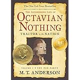 The Astonishing Life of Octavian Nothing, Traitor to the Nation, Volume I: The Pox Party