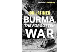 Burma: The Forgotten War