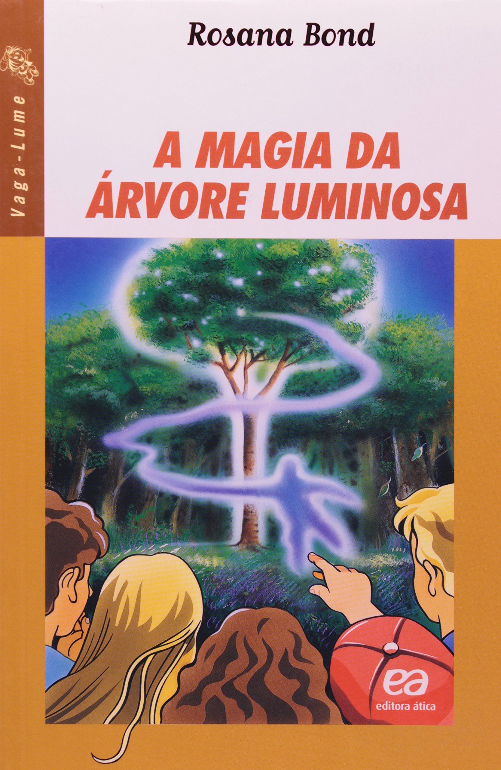 A Magia da Árvore Luminosa - Coleção Vaga-Lume | Amazon.com.br