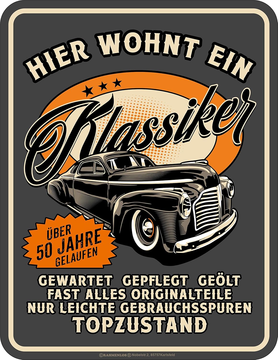 RAHMENLOS® Blechschild 50.ter Geburtstag Hier wohnt ein Klassiker 50