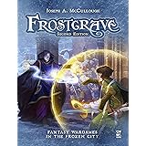 Frostgrave: Second Edition: Fantasy Wargames in the Frozen City