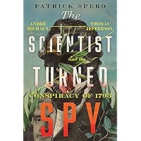 Amazon.com: The Scientist Turned Spy: André Michaux, Thomas