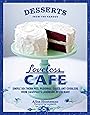 Desserts from the Famous Loveless Cafe