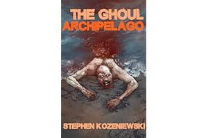 The Ghoul Archipelago