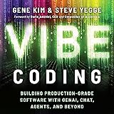 Vibe Coding: Building Production-Grade Software