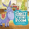 The Donkey in the Living Room: A Tradition that Celebrates the Real Meaning of Christmas