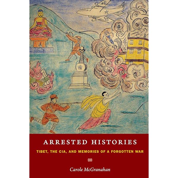 Buddha's Warriors: The Story of the CIA-Backed Tibetan Freedom
