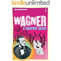 Introducing Wagner: A Graphic Guide (Introducing...) book cover Introducing Wagner: A Graphic Guide (Introducing...) book cover