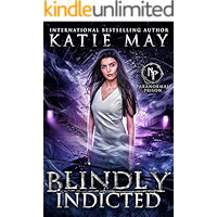 Blindly Indicted (Paranormal Prison) book cover