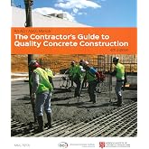 The Contractor's Guide to Quality Concrete Construction, 4th Edition