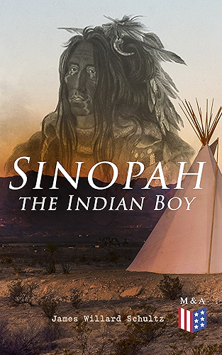 Download Sinopah the Indian Boy (English Edition) PDF