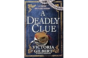 A Deadly Clue: A Hunter and Clewe Mystery