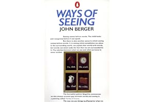 Ways of Seeing: Based on the BBC Television Series (Penguin Books for Art)
