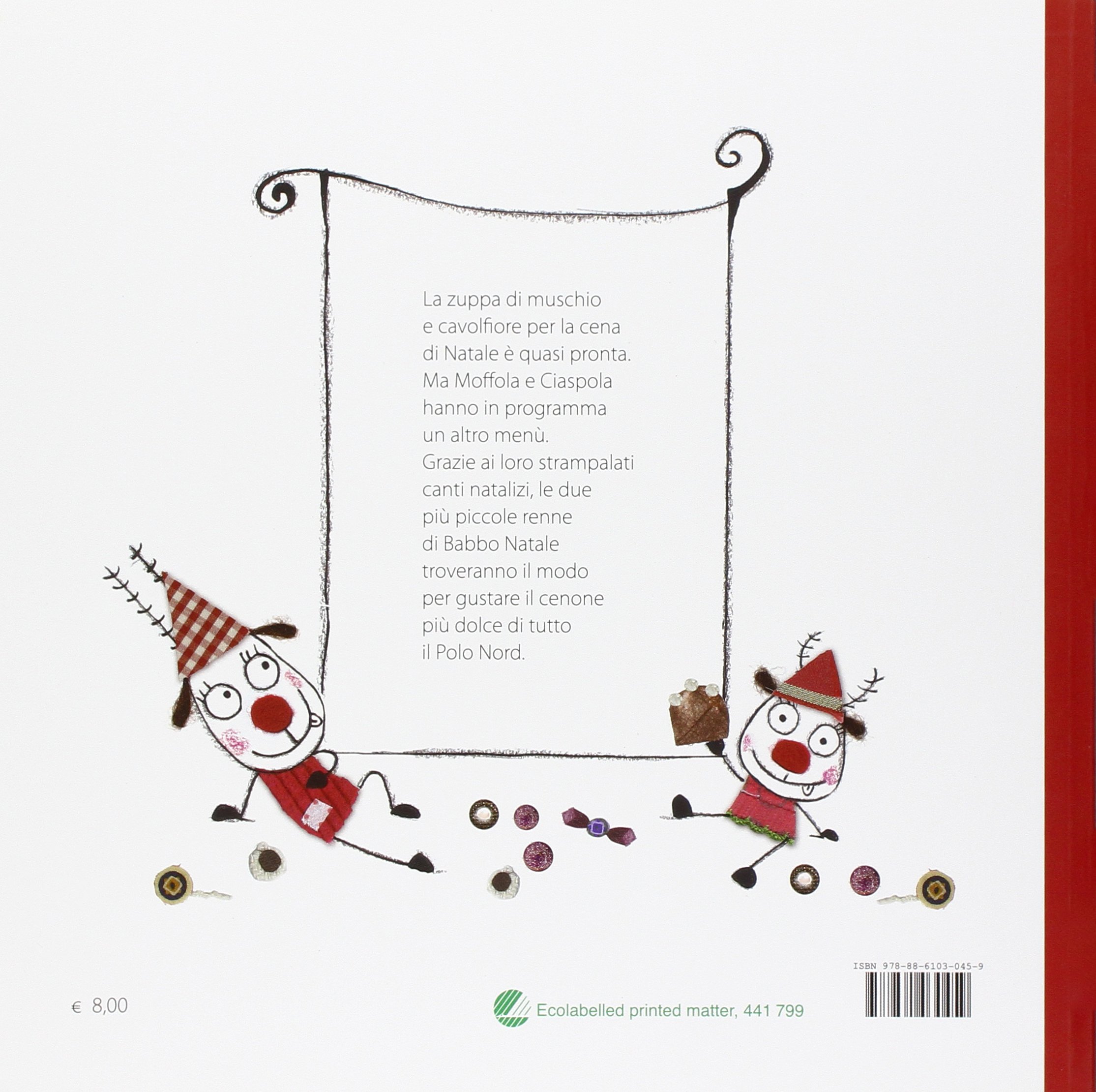 Menu Di Natale Per Due.Moffola E Ciaspola E I Canti Di Natale 9788861030459 Amazon Com Books