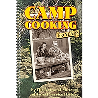 Camp Cooking: 100 Years book cover Camp Cooking: 100 Years book cover